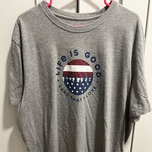 Life is Good T-Shirt "Land that I Love"